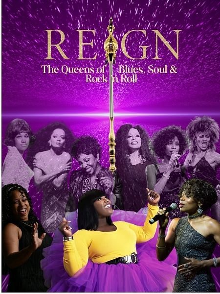 REIGN: The Queens of Blues, Soul & Rock 'n Roll — official poster